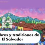 🇸🇻 Explora las 🎉 costumbres y tradiciones de El Salvador: ¡descubre su rica cultura!